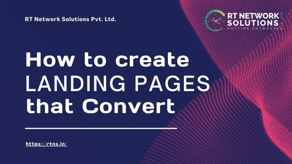 How to Create Landing Pages that Convert